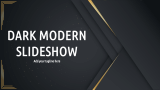Dark Modern Slideshow - Slide 1