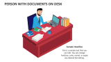 Person with Documents On Desk - Slide 4