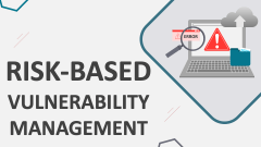 Risk-Based Vulnerability Management - Slide 1