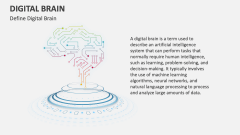 Define Digital Brain - Slide 1