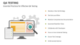 Essential Practices for Effective QA Testing - Slide 8