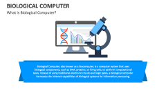 What is Biological Computer? - Slide 1