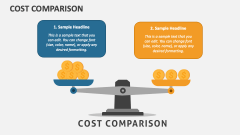 Cost Comparison - Slide 1