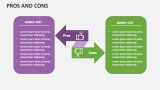 Pros and Cons - Slide 5