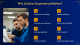 Core Components of Solution Engineering - Slide 4
