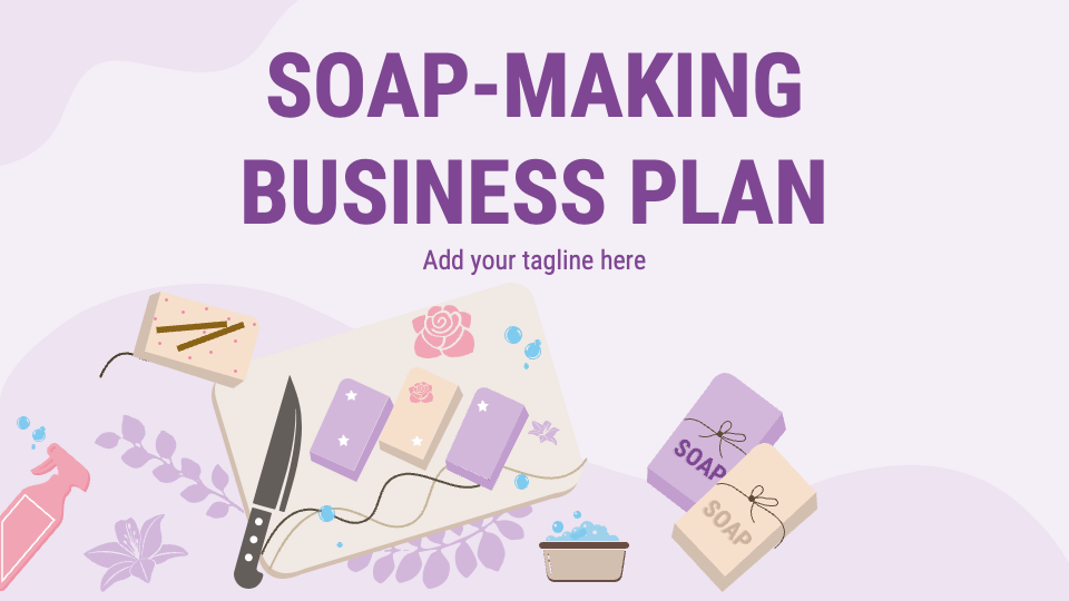 SoapMaking Business Plan PowerPoint and Google Slides Template PPT
