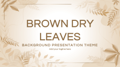 Brown Dry Leaves Background Theme - Slide 1