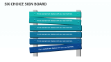 Six Choice Sign Board - Slide 1