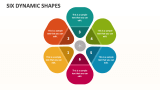 Six Dynamic Shapes - Slide 1