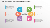 Six Dynamic Circles infographic - Slide 1