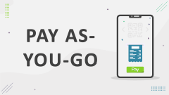 Pay-as-You-Go - Slide 1