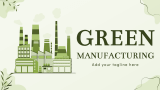 Green Manufacturing - Slide 1
