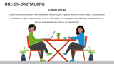 One-on-one Talking - Slide 4