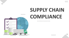 Supply Chain Compliance - Slide 1
