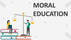 Moral Education - Slide 1