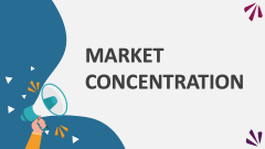 Market Concentration - Slide 1