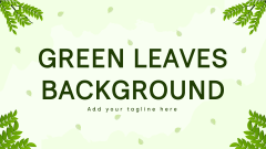 Green Leaves Background - Slide 1