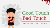 Good Touch Bad Touch Presentation - Slide 1
