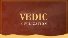 Vedic Civilization - Slide 1