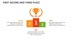 First Second and Third Place - Slide 1