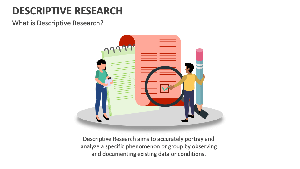 Descriptive Research PowerPoint and Google Slides Template - PPT Slides