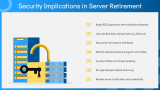 Risk Management During Decommissioning | Server Decommissioning - Slide 9