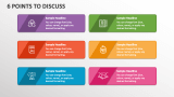 6 Points to Discuss - Slide 1