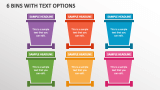 6 Bins with Text Options - Slide 1