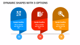 Dynamic Shapes with 3 Options - Slide 1