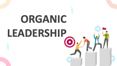 Organic Leadership - Slide 1