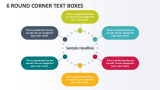 6 Round Corner Text Boxes - Slide 1