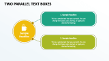 Two Parallel Text Boxes - Slide 1