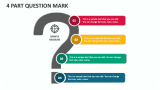 4 Part Question Mark - Slide 1