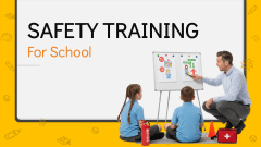 Safety Training for School - Slide 1