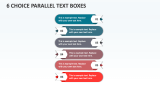 6 Choice Parallel Text Boxes - Slide 1