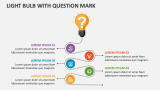 Light Bulb with Question Mark - Slide 5