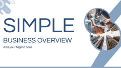 Simple Business Overview - Slide 1