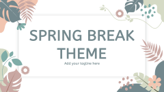 Spring Break Theme - Slide 1