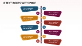 8 Text Boxes with Pole - Slide 1