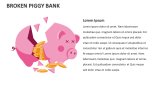 Broken Piggy Bank - Slide 3