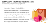 Understanding Compulsive Shopping Disorder - Slide 2