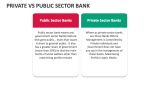 Private Vs Public Sector Bank - Slide 4