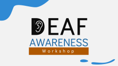 Deaf Awareness Workshop - Slide 1