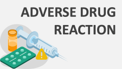 Adverse Drug Reaction - Slide 1