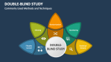 Commonly Used Methods and Techniques of Double-Blind Study - Slide 3