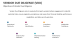 Objectives of Vendor Due Diligence - Slide 7