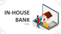 In-House Bank - Slide 1