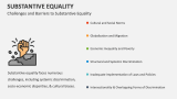 Challenges and Barriers to Substantive Equality - Slide 8
