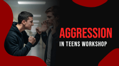 Aggression in Teens Workshop - Slide 1