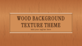 Wood Background Texture Presentation Theme for PowerPoint and Google ...